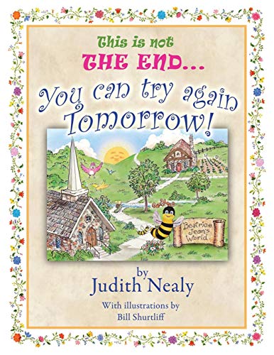 This Is Not The End... You Can Try Again Tomorro [Paperback]