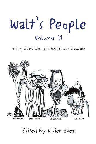 Walt's People - Volume 11 Talking Disney With The Artists Who Kne Him [Paperback]