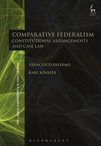 Comparative Federalism Constitutional Arrangements and Case La [Hardcover]