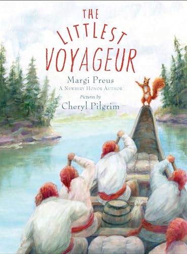 The Littlest Voyageur [Hardcover]