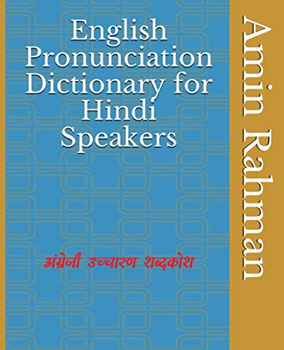 English Pronunciation Dictionary for Hindi Speakers     [Paperback]