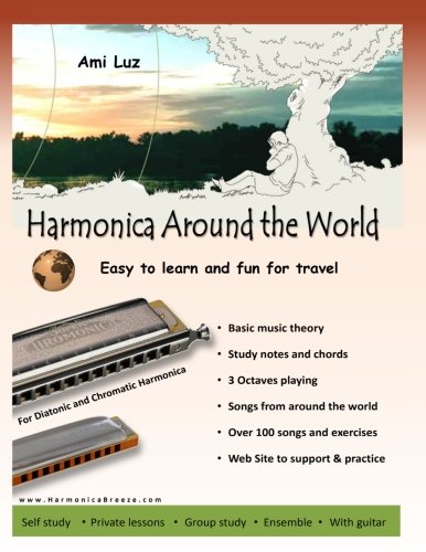 Harmonica  Around The World Easy To Learn And Fun For Travel [Paperback]