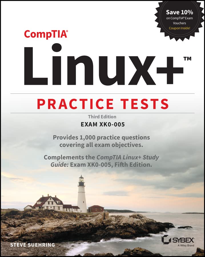 CompTIA Linux+ Practice Tests: Exam XK0-005 [Paperback]