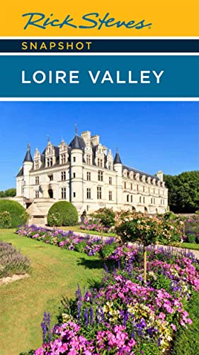 Rick Steves Snapshot Loire Valley [Paperback]