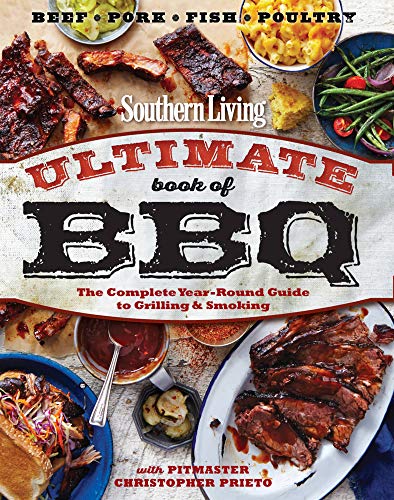 Southern Living Ultimate Book of BBQ: The Com