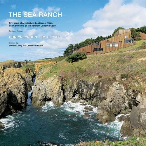 The Sea Ranch: Fifty Years of Architecture, L