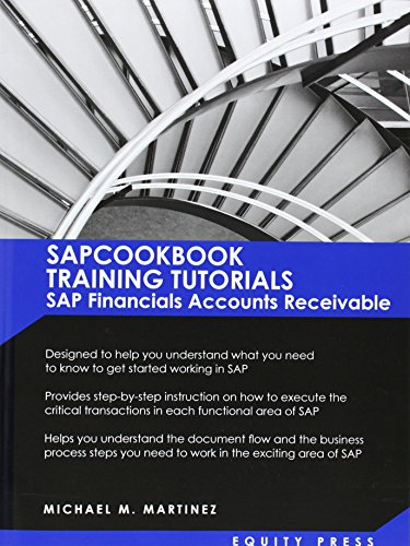 Sap Training Tutorials Sap Fico Ar Sapcookbook Training Tutorials Sap Financial [Paperback]