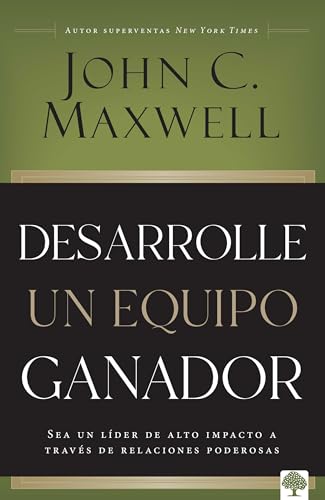 Desarrolle un equipo ganador / Be a People Person [Paperback]