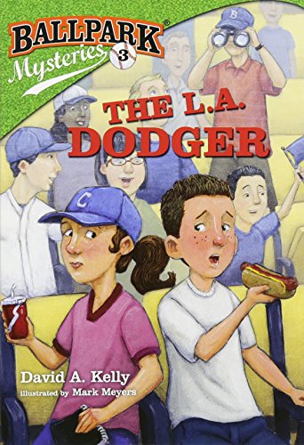 Ballpark Mysteries #3: The L.A. Dodger [Paperback]