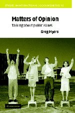 Matters of Opinion Talking About Public Issues [Hardcover]