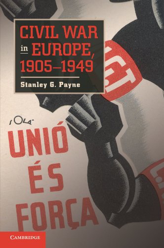 Civil War in Europe, 19051949 [Paperback]