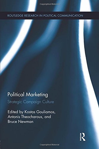 Political Marketing Strategic 'Campaign Culture' [Paperback]