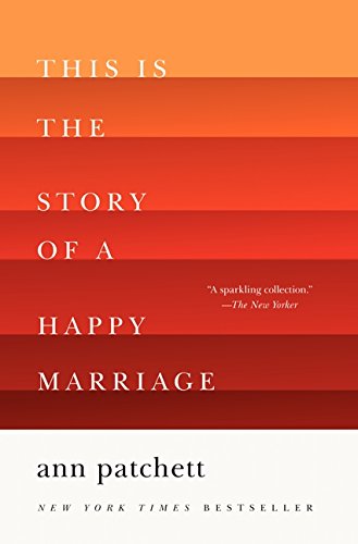 This Is the Story of a Happy Marriage [Paperb