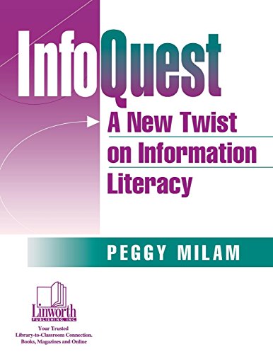 Infoquest A Ne Tist On Information Literacy [Paperback]