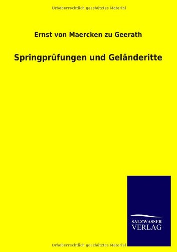 Springprufungen und Gelanderitte [Paperback]