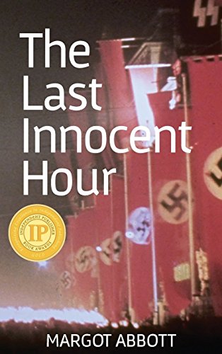 The Last Innocent Hour [Hardcover]