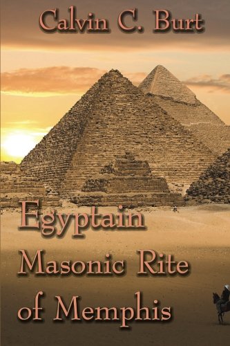 Egyptian Masonic Rite Of Memphis [Paperback]