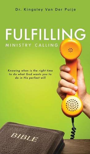 Fulfilling Ministry Calling [Hardcover]