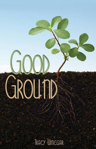 Good Ground [Paperback]