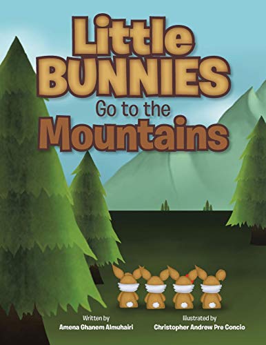 Little Bunnies Go To The Mountains [Paperback]