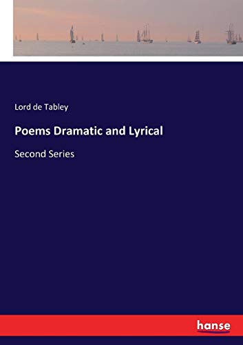 Poems Dramatic and Lyrical [Paperback]