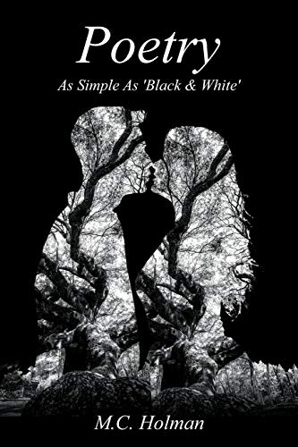 Poetry - As Simple As 'black & White' [Paperback]