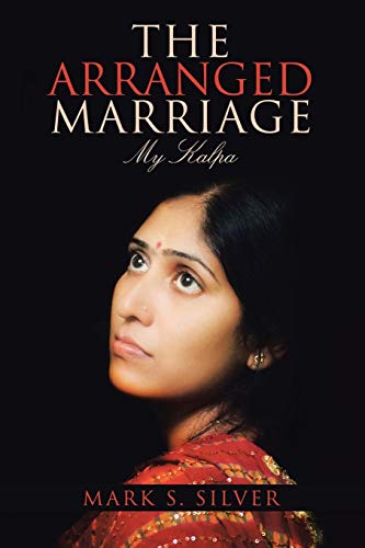 The Arranged Marriage My Kalpa [Paperback]