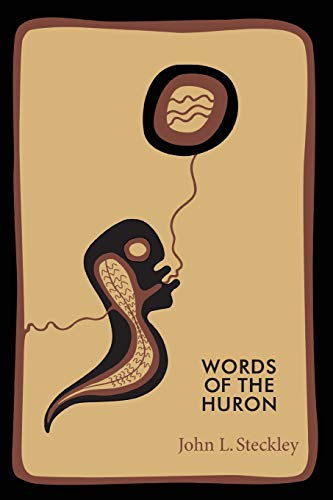 Words of the Huron [Paperback]