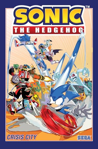 Sonic the Hedgehog, Vol. 5: Crisis City [Paperback]