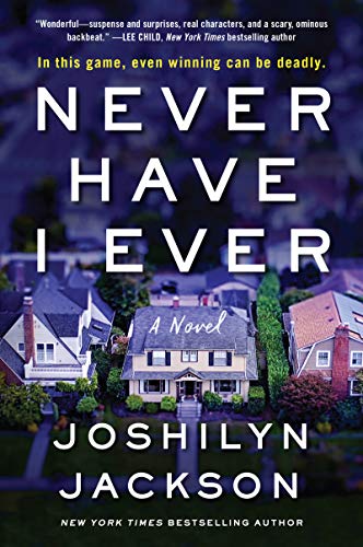 Never Have I Ever: A Novel [Paperback]