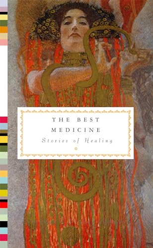 The Best Medicine: Stories of Healing [Hardcover]