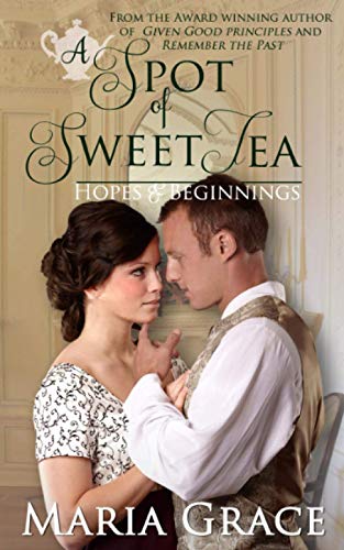 A Spot Of Seet Tea Hope And Beginnings Short Story Collection [Paperback]