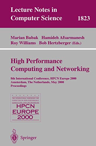 High-Performance Computing and Networking: 8th International Conference, HPCN Eu [Paperback]