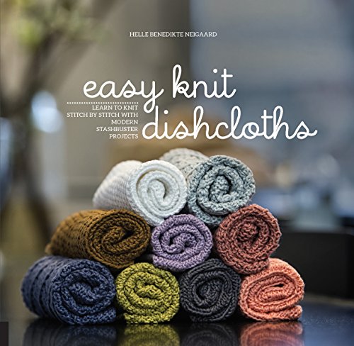 Easy Knit Dishcloths: Learn to Knit Stitch by