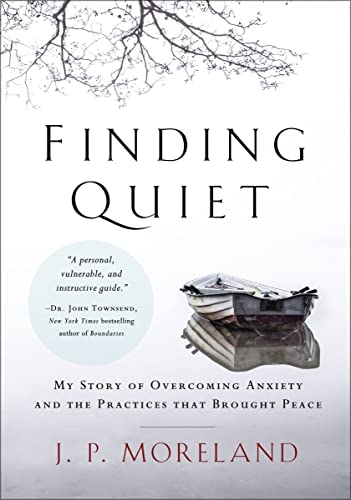 Finding Quiet: My Story of Overcoming Anxiety and the Practices that Brought Pea [Paperback]