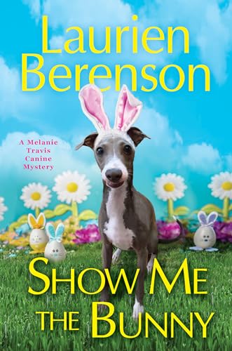 Show Me the Bunny [Hardcover]