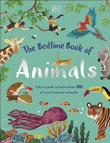 The Bedtime Book of Animals [Hardcover]