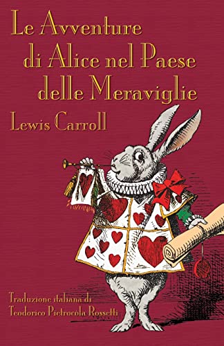 Le Avventure Di Alice Nel Paese Delle Meraviglie (alice's Adventures In Wonderla [Paperback]