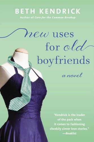 New Uses for Old Boyfriends [Paperback]