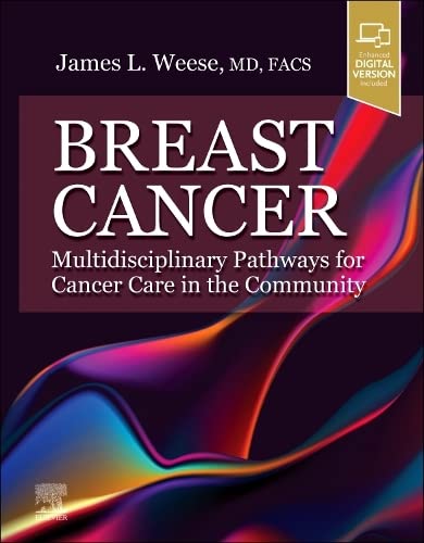 Breast Cancer: Multidisciplinary Pathways for Cancer Care in the Community: Mult [Hardcover]