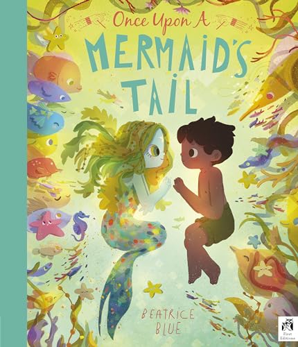 Once Upon a Mermaid's Tail [Hardcover]