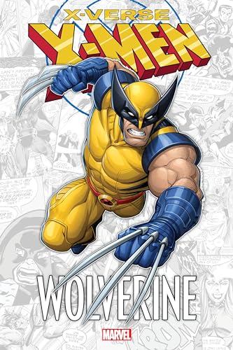 X-MEN: X-VERSE - WOLVERINE [Paperback]