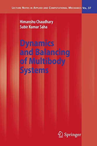 Dynamics and Balancing of Multibody Systems [Hardcover]