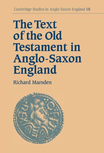 The Text of the Old Testament in Anglo-Saxon England [Hardcover]