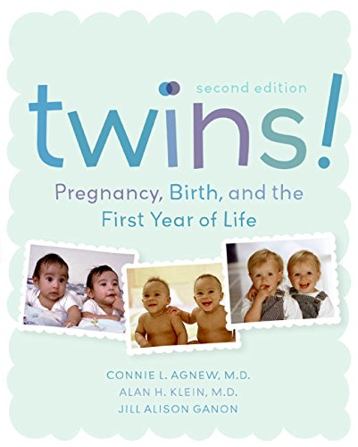 Twins!: Pregnancy, Birth and the First Year of Life [Paperback]