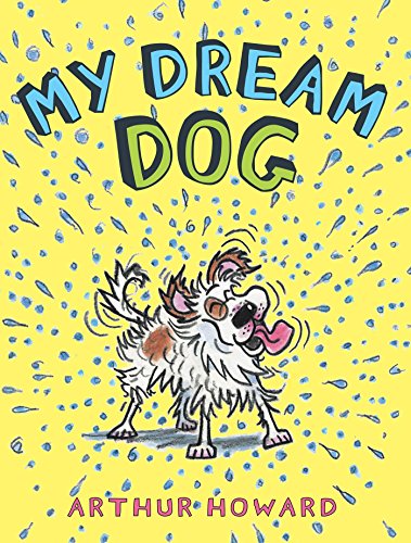 My Dream Dog [Hardcover]