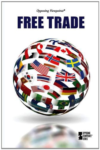 Free Trade (opposing Viepoints) [Paperback]