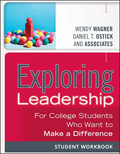 Exploring Leadership: For College Students Who Want to Make a Difference, Studen [Paperback]