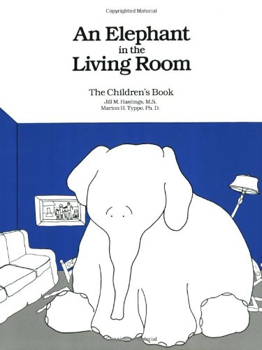 An Elephant In the Living Room The Children's Book [Paperback]