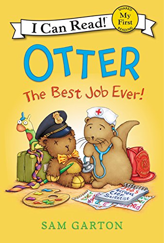 Otter: The Best Job Ever! [Hardcover]